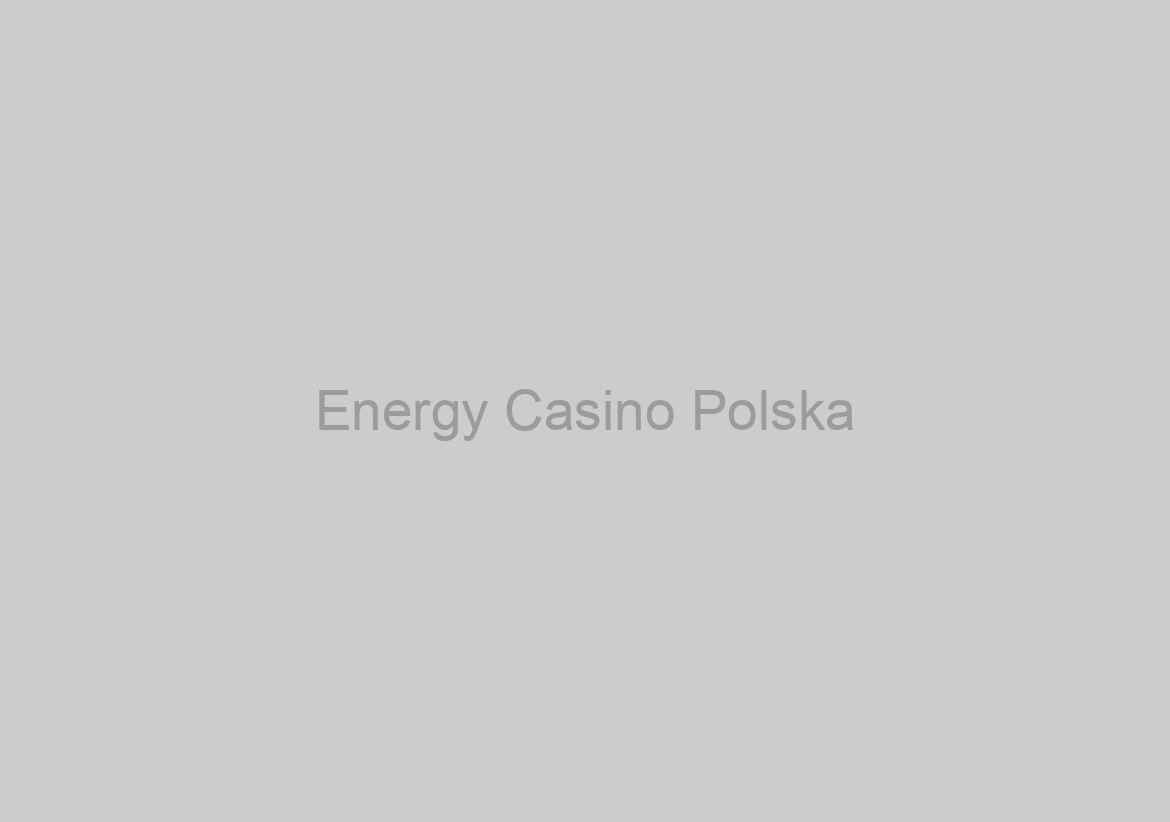 Energy Casino Polska